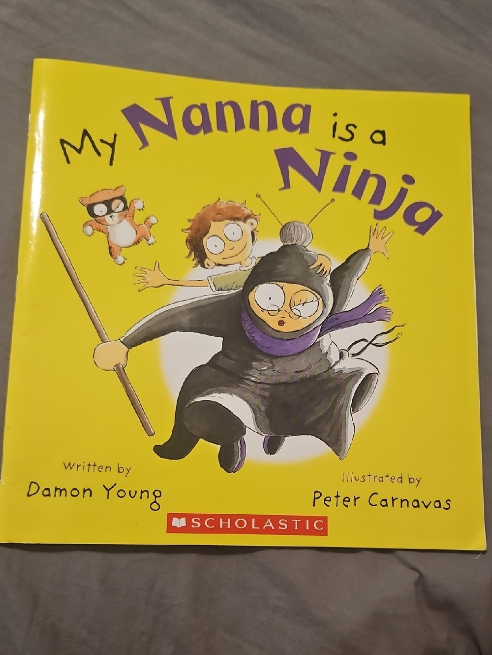 Scholastic Yellow Cover: 'My Nanna is a Ninja' Illustrated Children’s Book